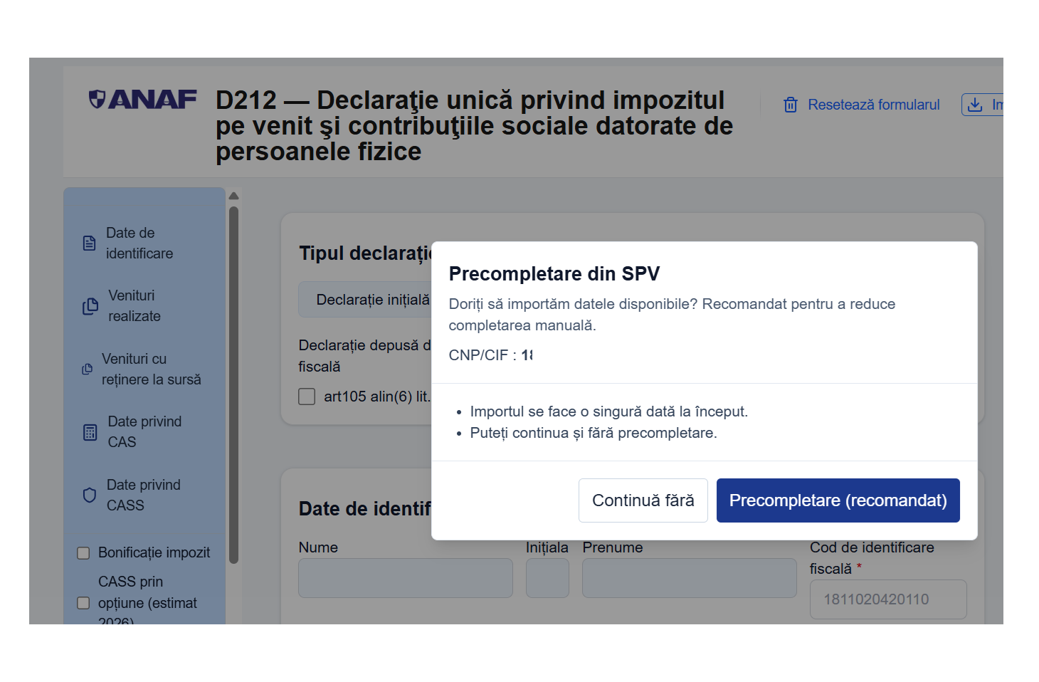 ANAF a făcut un pas important spre modernizarea și simplificarea procedurilor fiscale pentru contribuabili, prin activarea sistemului de Declaratie Unică 2026 precompletată cu datele fiscale ale fiecărui persoană fizică autorizată, liber profesionist sau investitor