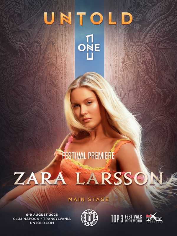 Zara Larsson va cânta pentru prima dată în România, la festivalul UNTOLD de la Cluj-Napoca Suedia vine în forță pe scena festivalului UNTOLD din Cluj-Napoca, unde artista Zara Larsson va susține primul ei concert în România