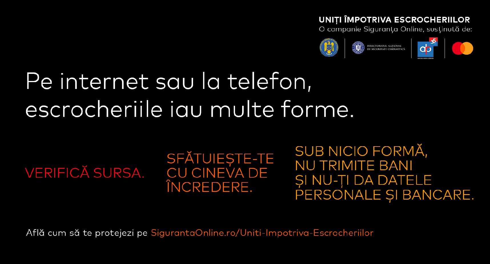 Poliția, DNSC, ARB și Mastercard lansează campania națională „Uniți împotriva înșelătoriilor”