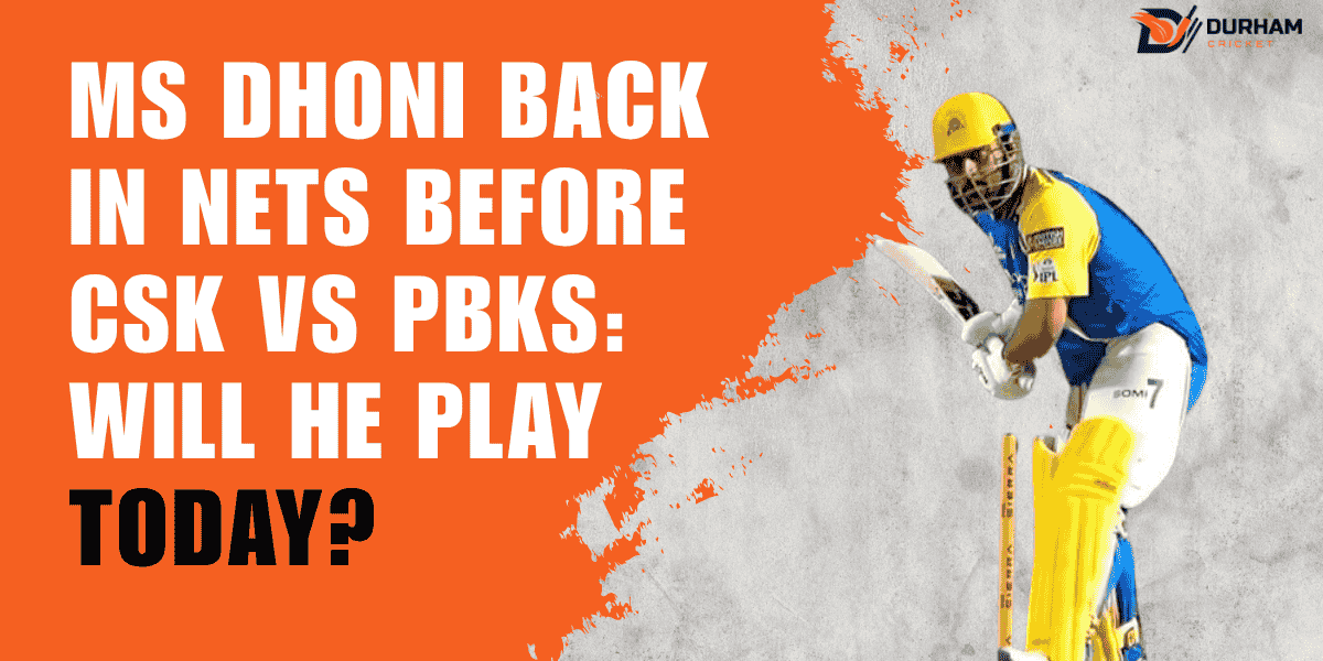 MS Dhoni Back in Nets Before CSK vs PBKS: Will He Play Today?