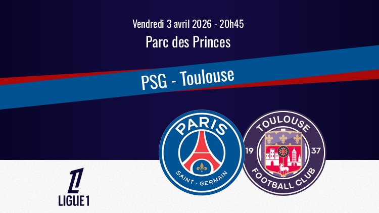 diffusion_chaine_tv_psg_toulouse_ligue1_03042026.jpg - ReactiveNews