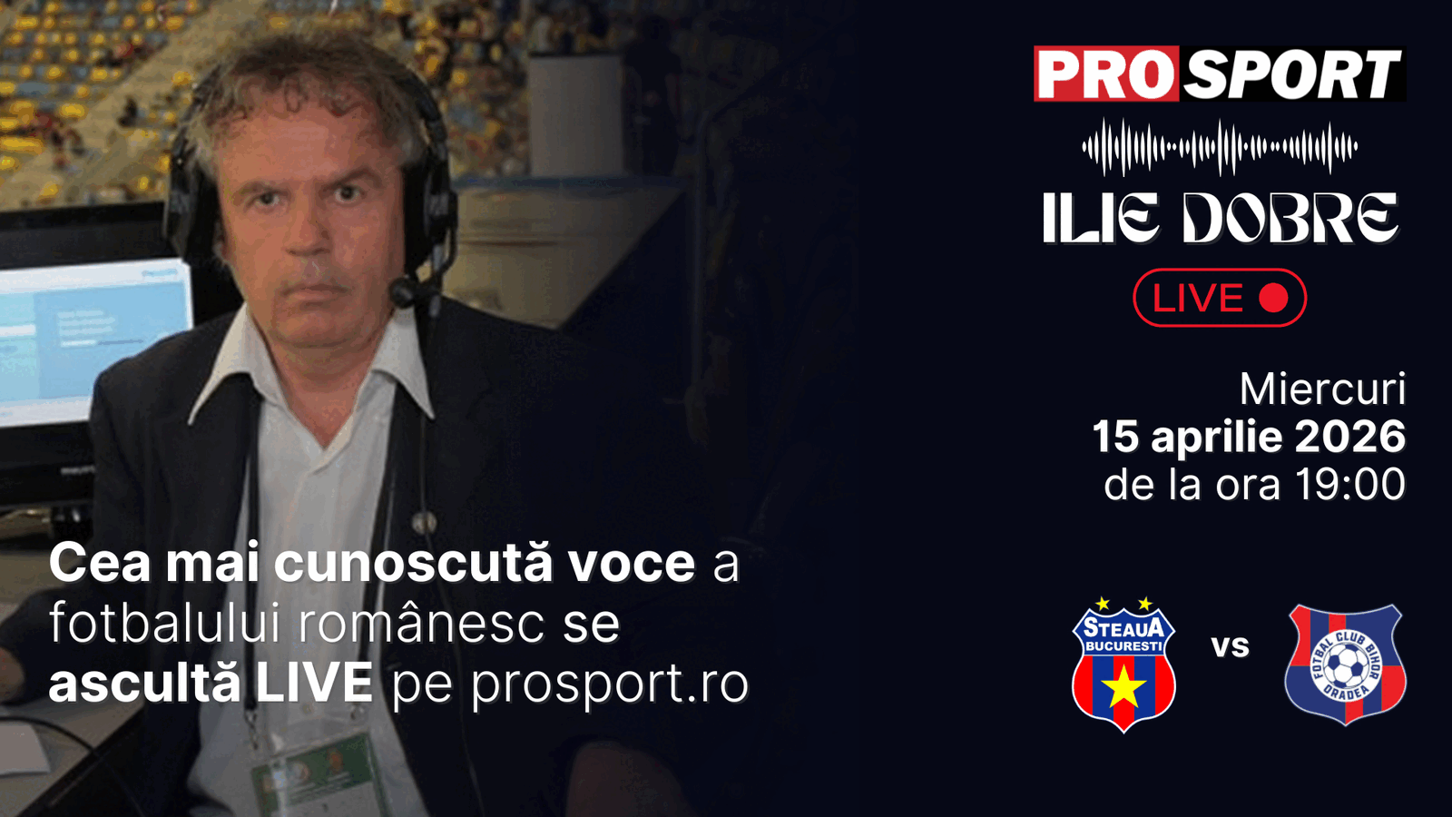 Ilie Dobre, comentariu LIVE pe ProSport.ro despre meciul Stelei