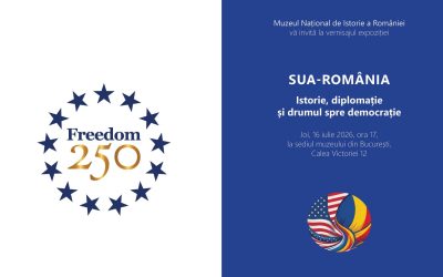 România-SUA sub lupă la Istorie: Vernisaj expoziție eveniment